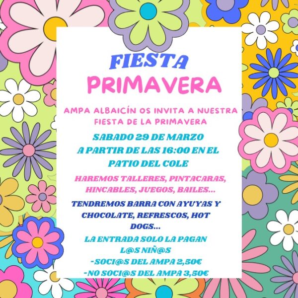 AMPA Y FIESTA DE LA PRIMAVERA