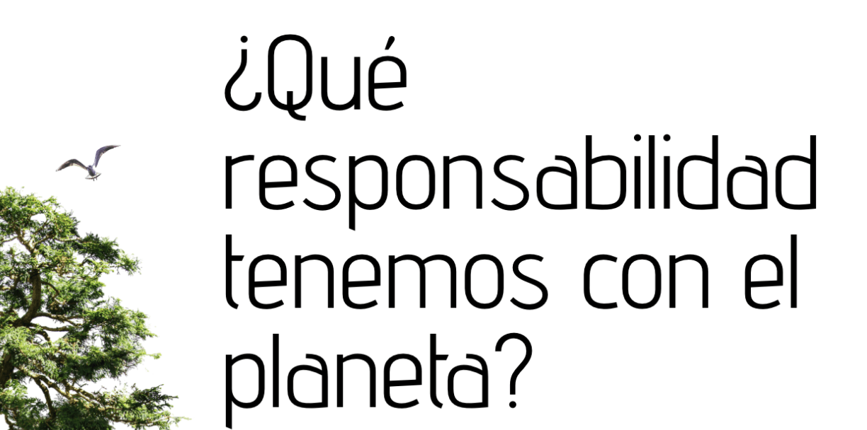 📝 Responsabilidad con el Planeta: Presentación a través de Genially