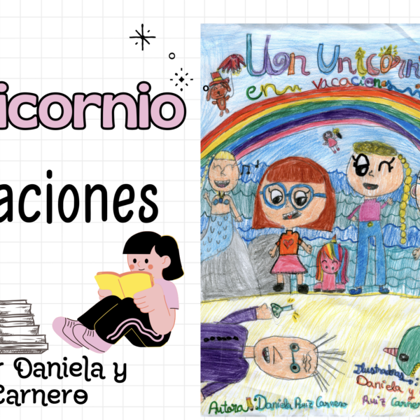 Presentación del libro «Un unicornio en vacaciones» por sus autoras: Daniela y Ángela