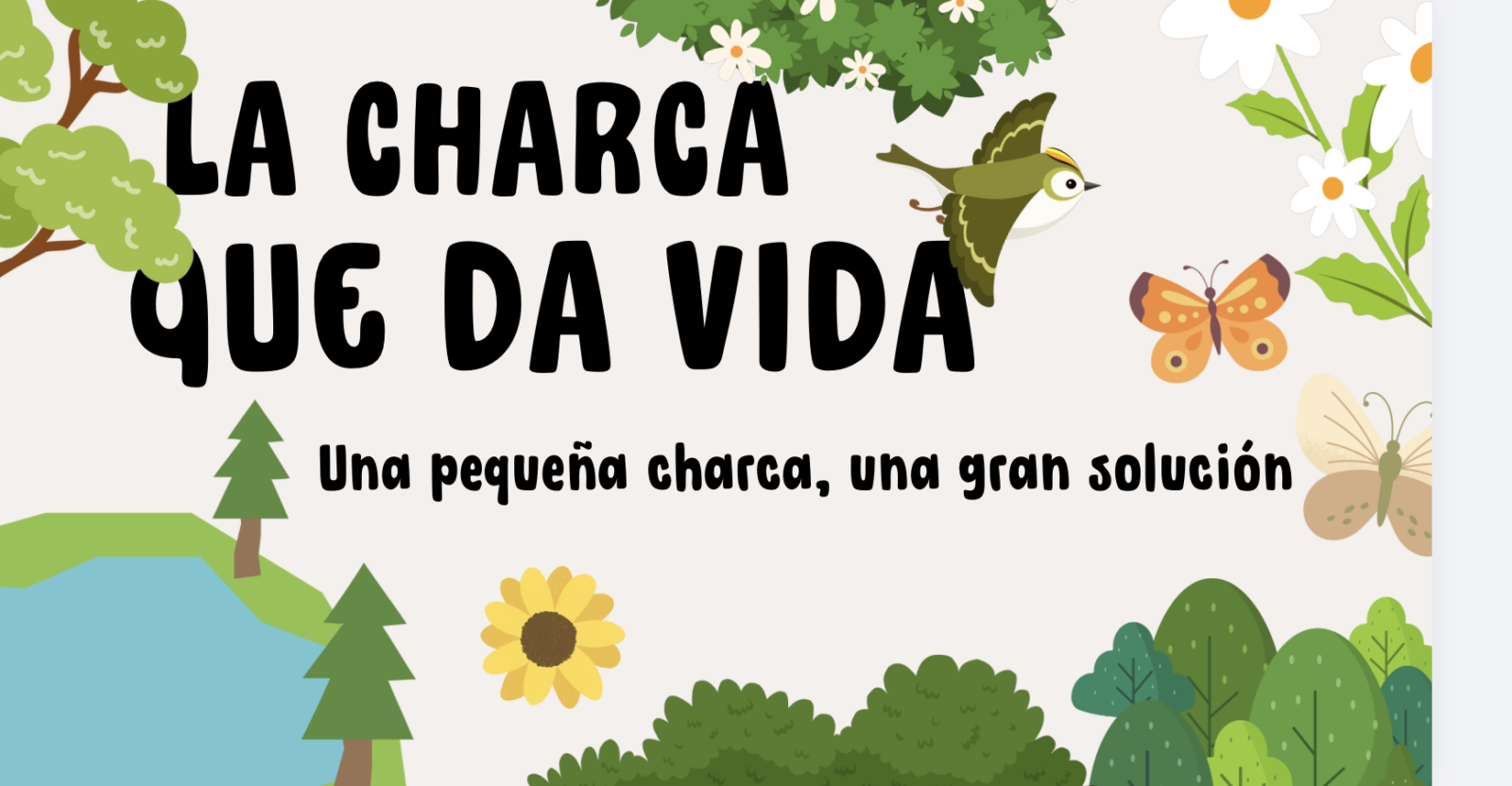 🖥️ Canvas Interactivo: Toda la Charca en un Vistazo